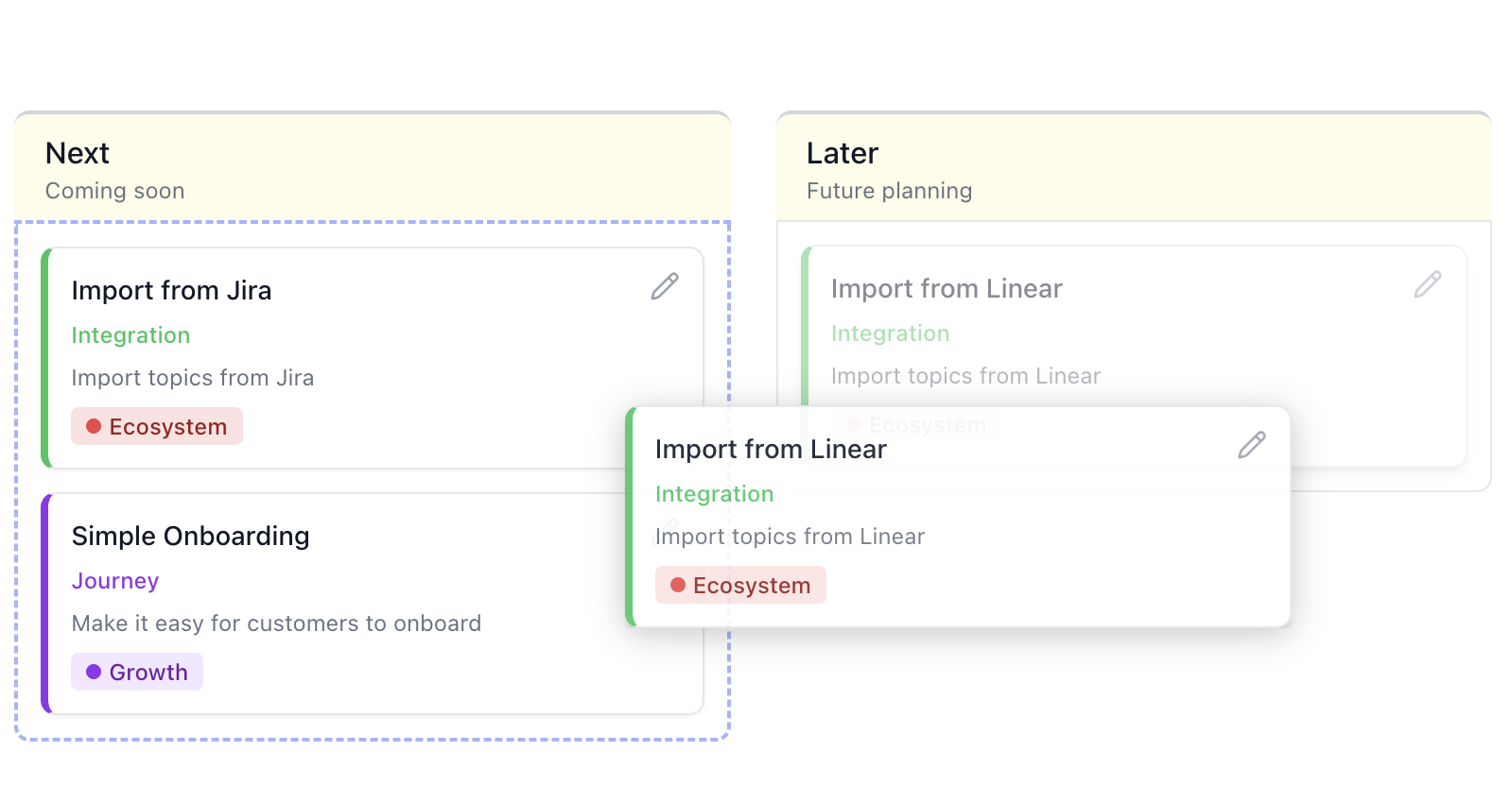Drag and drop roadmap items between Next and Later columns